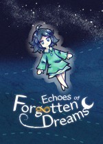 Echoes of Forgotten Dreams