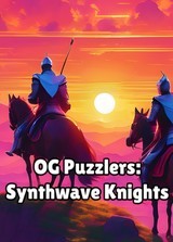 OG Puzzlers: Synthwave Knights