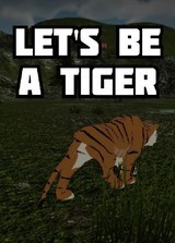 Let's be a Tiger