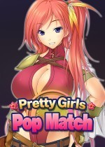 Pretty Girls Pop Match