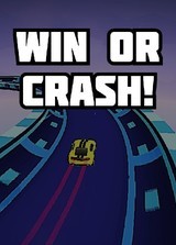 Win or Crash!