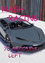 Nash Racing: 70 seconds left