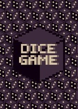 DICE GAME