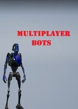 MULTIPLAYER BOTS