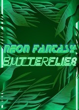 Neon Fantasy: Butterflies