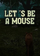 Let 's be a Mouse