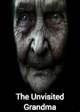 The Unvisited Grandma