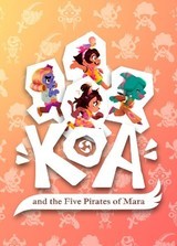 Koa and the Five Pirates of Mara