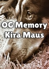 OG Memory: Kira Maus