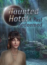 Haunted Hotel: A Past Redeemed