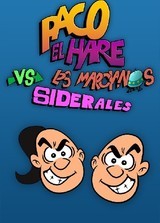 Paco El Hare vs Los Marcianos Siderales