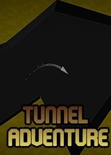 Tunnel Adventure