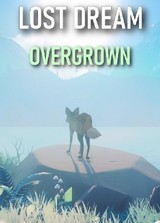 Lost Dream: Overgrown