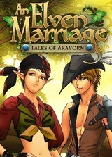 Tales Of Aravorn: An Elven Marriage