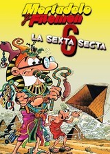 Mortadelo y Filemn: La Sexta Secta