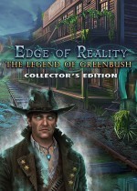 Edge of Reality: The Legend of Greenbush Collector