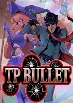 TP Bullet