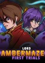 Lord Ambermaze: First Trials