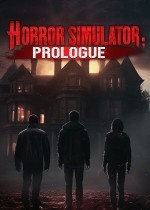 Horror Simulator: Prologue