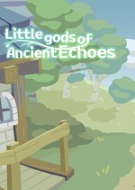 Little gods of Ancient Echoes