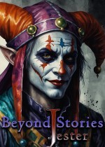 Beyond Stories: Jester