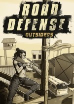 Road Defense: Outsiders